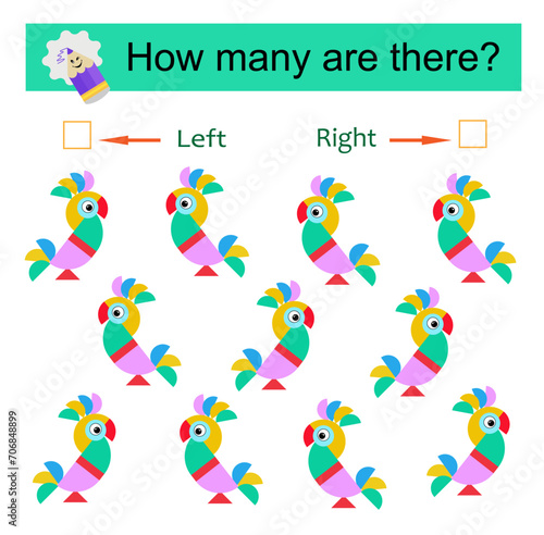 Left or Right. Educational game for kids. Count how many cartoon parrots are turned left and how many are turned right.