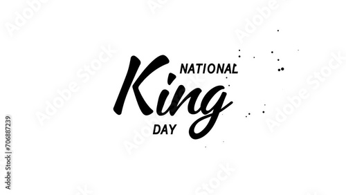 National King Day Text Animation. Great for National King Day Celebrations, lettering with transparent background, for banner, social media feed wallpaper stories photo