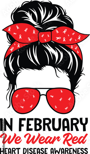 In february we wear red T-shirt, Red Ribbon, Heart Disease Cut Files, Wishing For A Cure, I wear Red shirt, Heart Health Awareness, Stronger Than Storm Wear Red Rainbow, Cut File For Cricut Silhouette