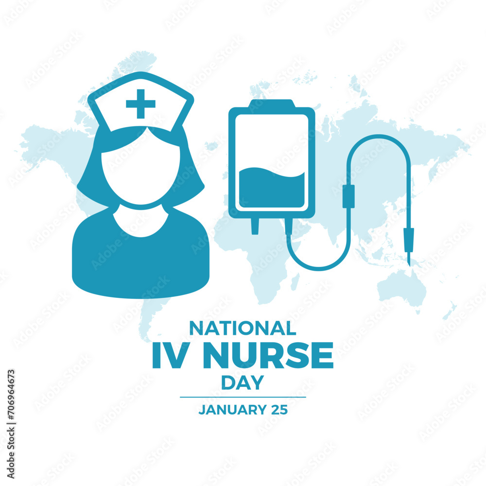 National IV Nurse Day poster vector illustration. Female nurse and intravenous drip infusion icon vector. Woman nurse symbol. January 25 each year. Important day