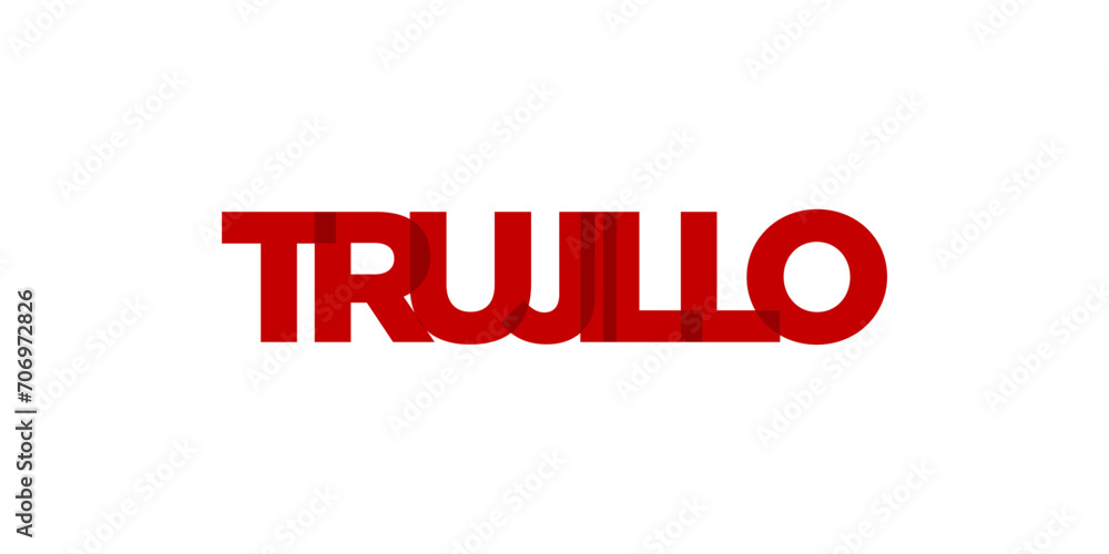 Trujillo in the Peru emblem. The design features a geometric style, vector illustration with bold typography in a modern font. The graphic slogan lettering.