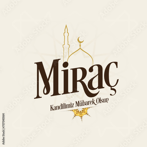 Miraç Kandili. Translation: islamic holy night, vector, Mirac