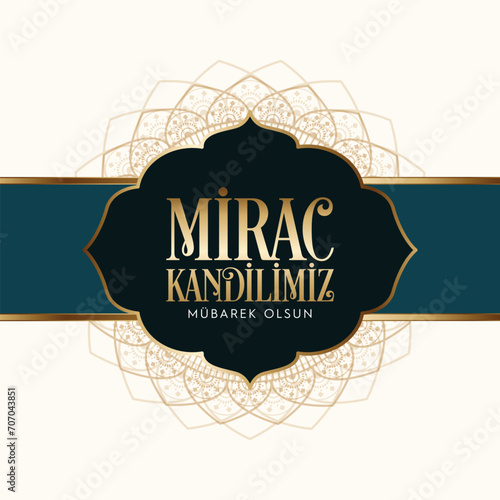 Miraç Kandili. Translation: islamic holy night, vector, Mirac photo