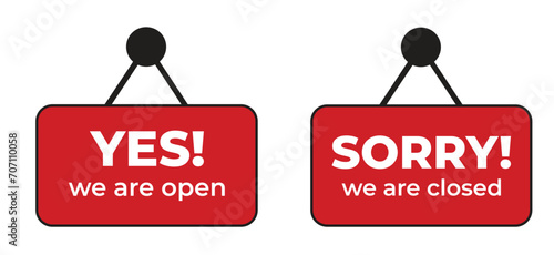 yes we are open and sorry we are closed signs photo