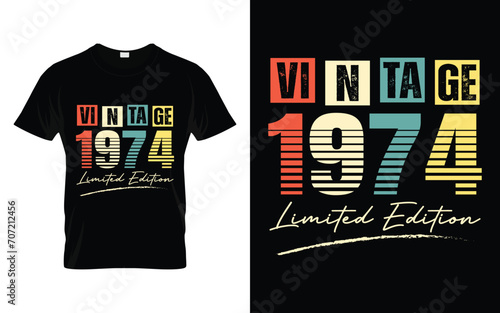 Vintage 1974 Limited Edition Happy Birthday Legend Gifts T-shirt