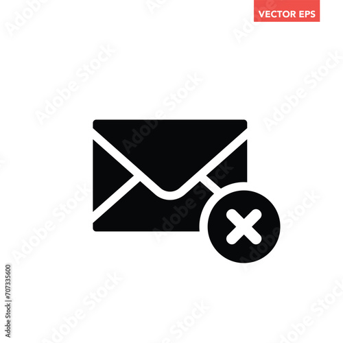 Black cancel or unsubscribe email glyph icon, simple sent e-mail failed  flat design pictogram, infographic interface elements for app logo web button ui ux isolated on white background 