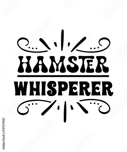 hamster whisperer svg photo