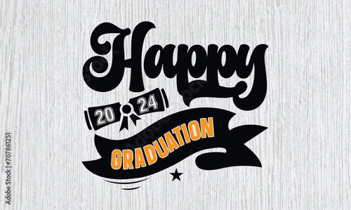 happy 2024 graduation svg t-shirt design