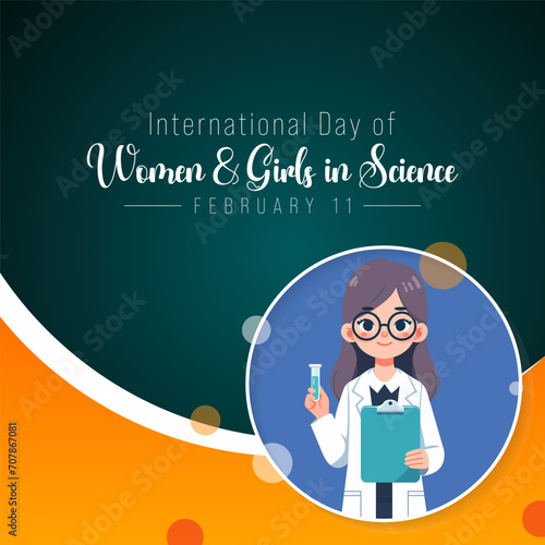 International day of Women and Girls in science is observed every year on February 11, The day recognizes the critical role women and girls play in science and technology. Vector illustration