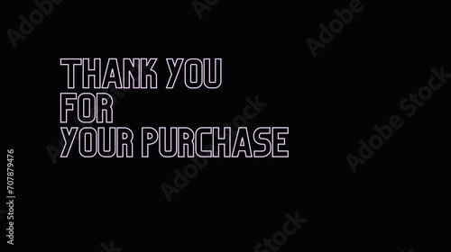 thank you for your purchase 