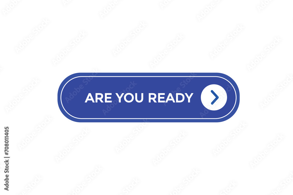 new website, click button learn are you ready, level, sign, speech, bubble  banner
