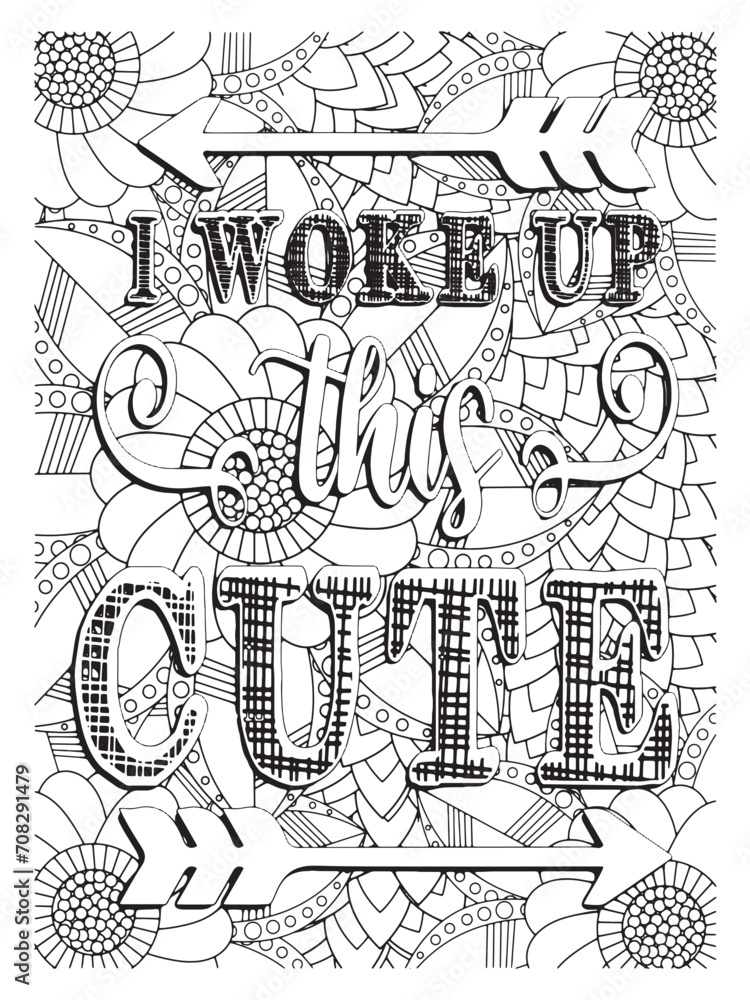 flower coloring pages and Motivational Quotes Coloring Book for black and white