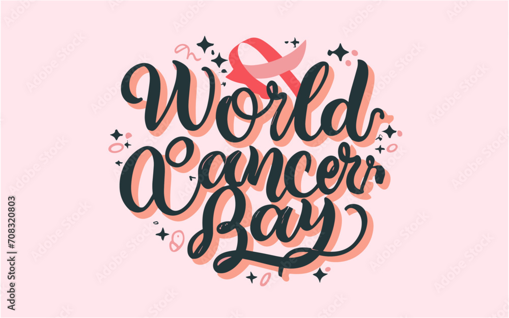 world cancer day typography , world cancer day lettering , 4 feb world cancer day	