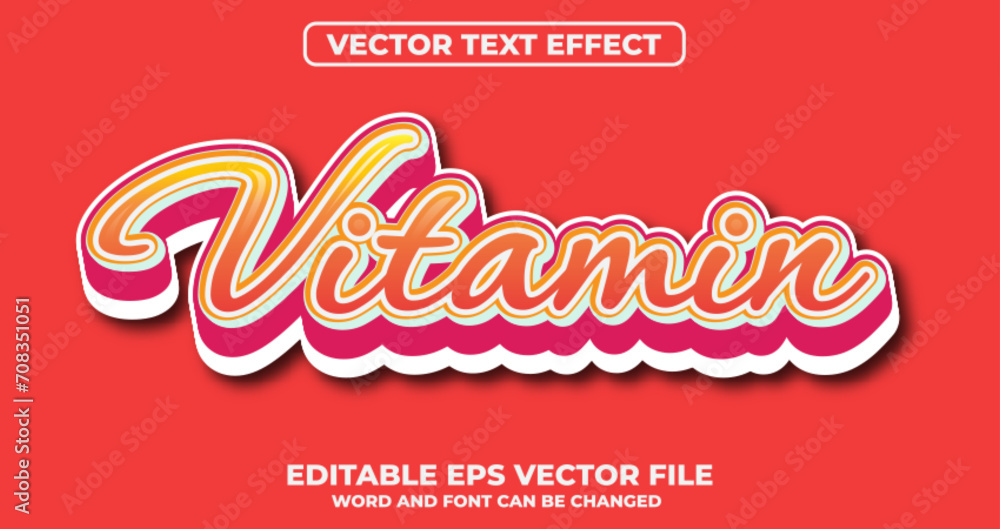 Vitamin vector editable text effect Vitamin vector editable text effect