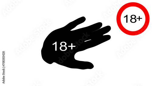 18+ age restriction sign, hand showing restriction,  black isolated silhouette