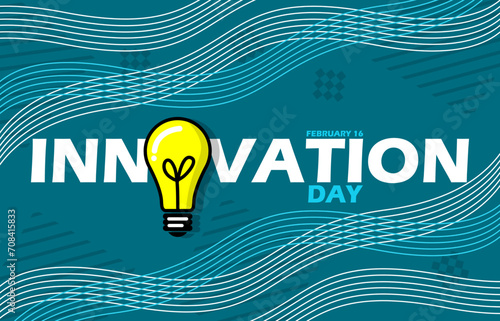 Innovation Day event banner. A light bulb with bold text on turquoise background to celebrate on February 16