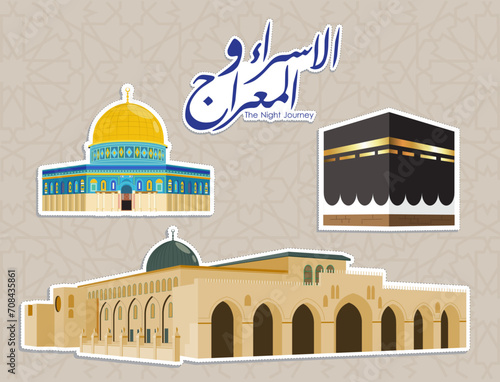The Dome of the rock, Al-Aqsa Mosque, Al-Isra wal Mi'raj, means The night journey of Prophet Muhammad.stickers collection
