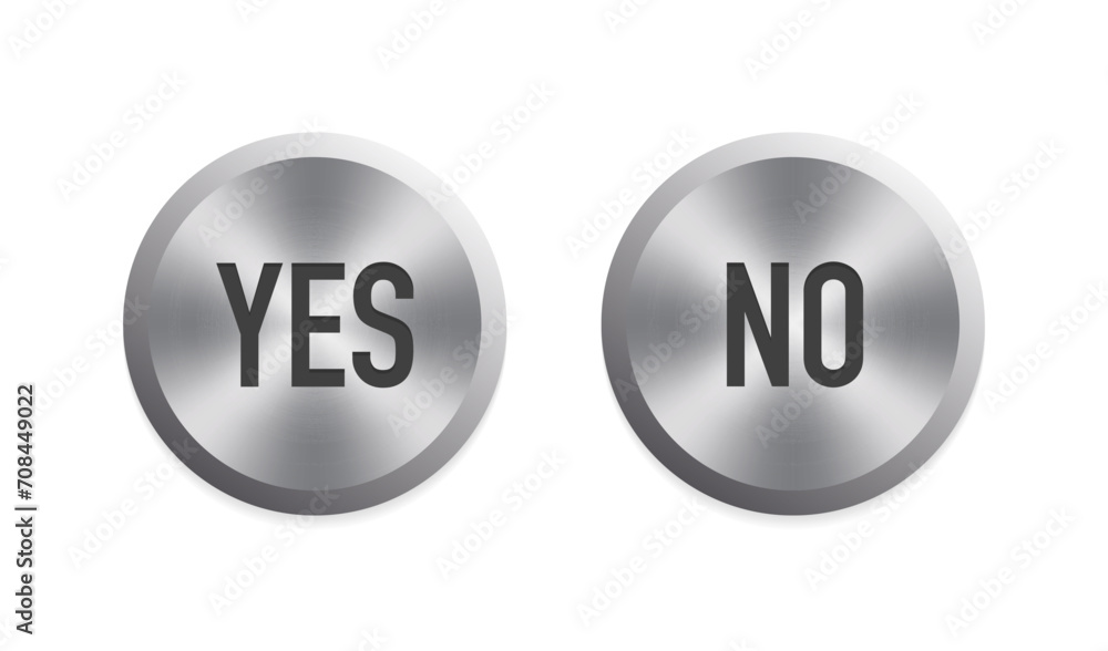 Metal buttons NO and YES. Brushed steel round plates on white background. UI Switch Button (On/Off). Metal round button on energy. Vector illustration Metal buttons NO and YES. Brushed steel round plates on white background. UI Switch Button (On/Off). Metal round button on energy. Vector illustration