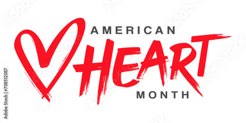 American heart month, theme, banner, poster, logo, 
concept design template vector for February heart month, text, calligraphy, brush strokes with heart outline clipart, scribble, heart sketch