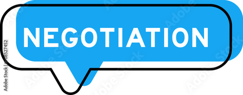 Speech banner and blue shade with word negotiation on white background