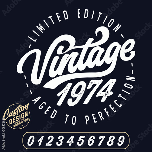 limited edition vintage 1974 aged to perfection