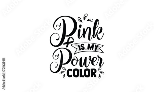  Pink is my power color -  illustration for prints on t-shirt and bags, posters, Mugs, Notebooks, Floor Pillows