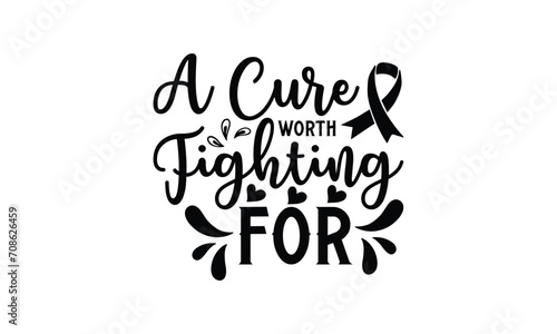   A cure worth fighting for -  illustration for prints on t-shirt and bags, posters, Mugs, Notebooks, Floor Pillows