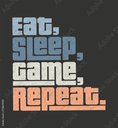 Elevate your gaming routine with our 'Eat, Sleep, Game, Repeat' shirt. This design combines comfort and style, showcasing your dedication to gaming. It's more than just a shirt, it's your gaming mant
 (ID: 708641095)