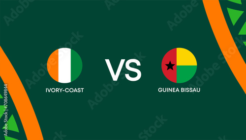Africa Cup of Nations Cote d Ivoire 2023-2024  IVORY-COAST vs GUINEA BISSAU. Vector Illustration.