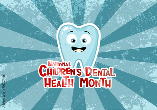 National Children's dental health month