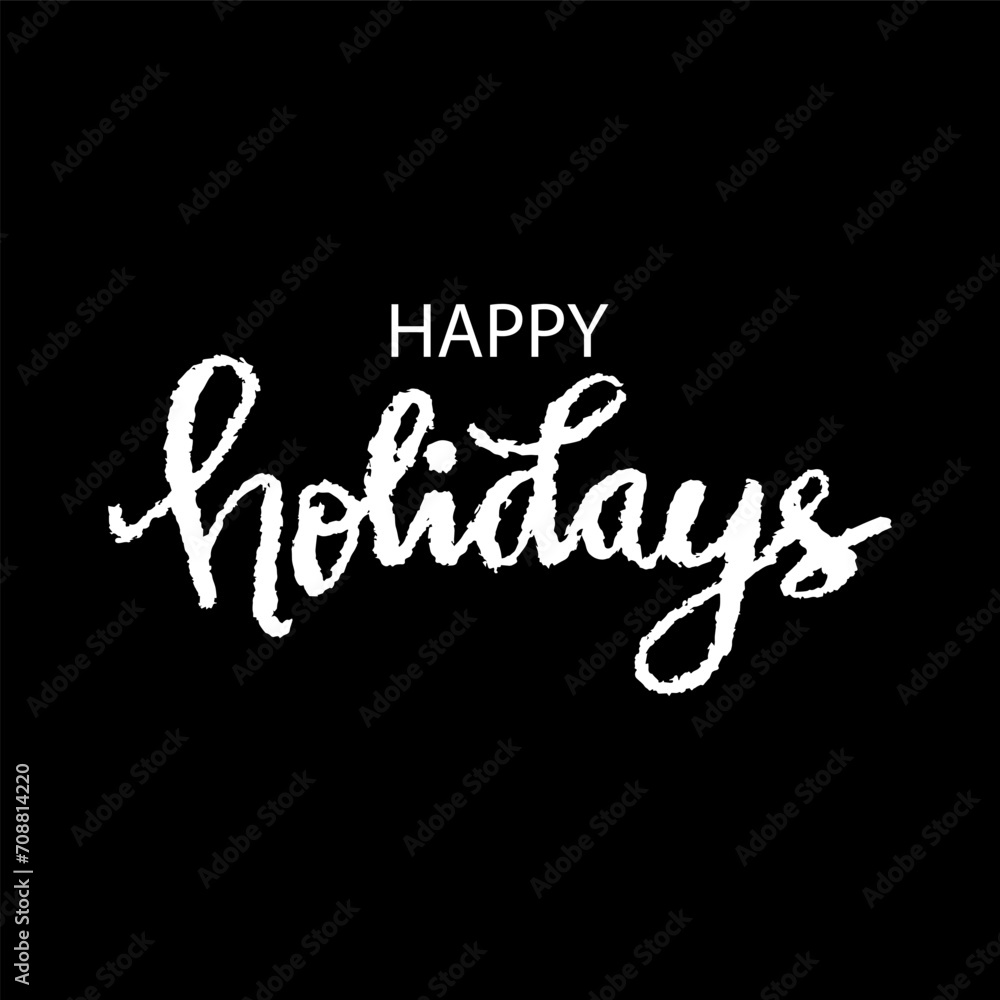 Happy Holidays lettering. Handwritten text. Vector illustration. Happy Holidays lettering. Handwritten text. Vector illustration.