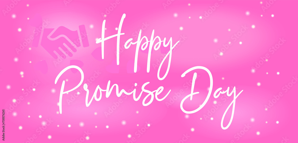 Happy Promise Day wallpapers and backgrounds you can download and use on your smartphone, tablet, or computer.