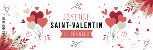 Bannière décorative pour la Saint-Valentin - Textes et illustrations vectoriels pour célébrer les amoureux - Célébration du 14 Février - Ballons de cœurs, éléments végétaux roses et beiges - Amour 