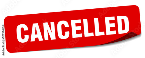 cancelled sticker. cancelled label