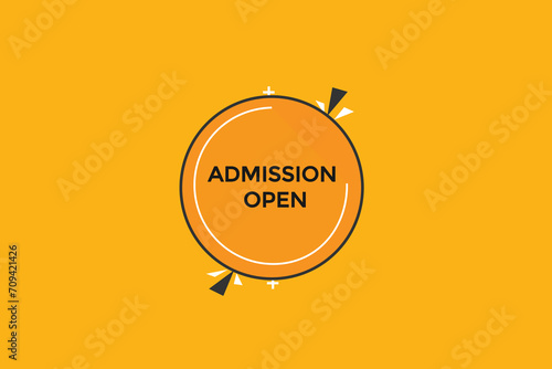 new website, click button learn admission open, level, sign, speech, bubble banner 