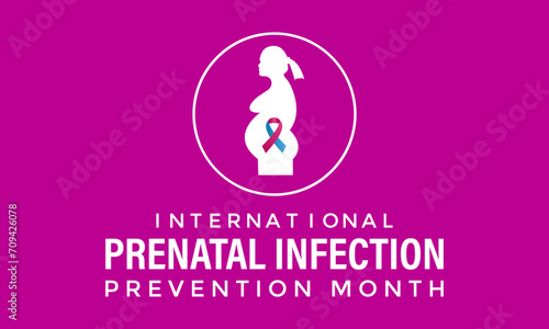 Prenatal Infection prevention month is observed every year in February. Banner, poster, card, background design.