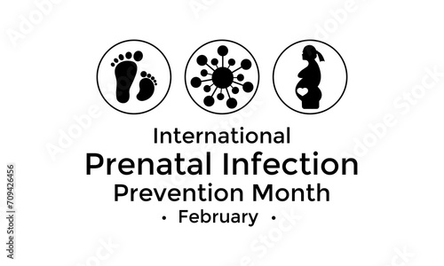 Prenatal Infection prevention month is observed every year in February. Banner, poster, card, background design.