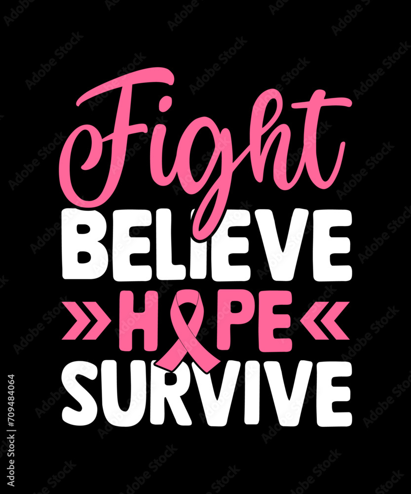 Fight Believe Hope Survive T Shirt, believe t-shirts
fight t-shirts, breast cancer t-shirts, wear pink t-shirts, october t-shirts, survive t-shirts, breast cancer fighter t-shirts , believe t-shirts,