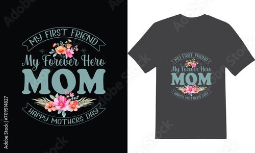 Mother s Day T-shirt design  fully print-ready print on demand t-shirt design  vector EPS file.