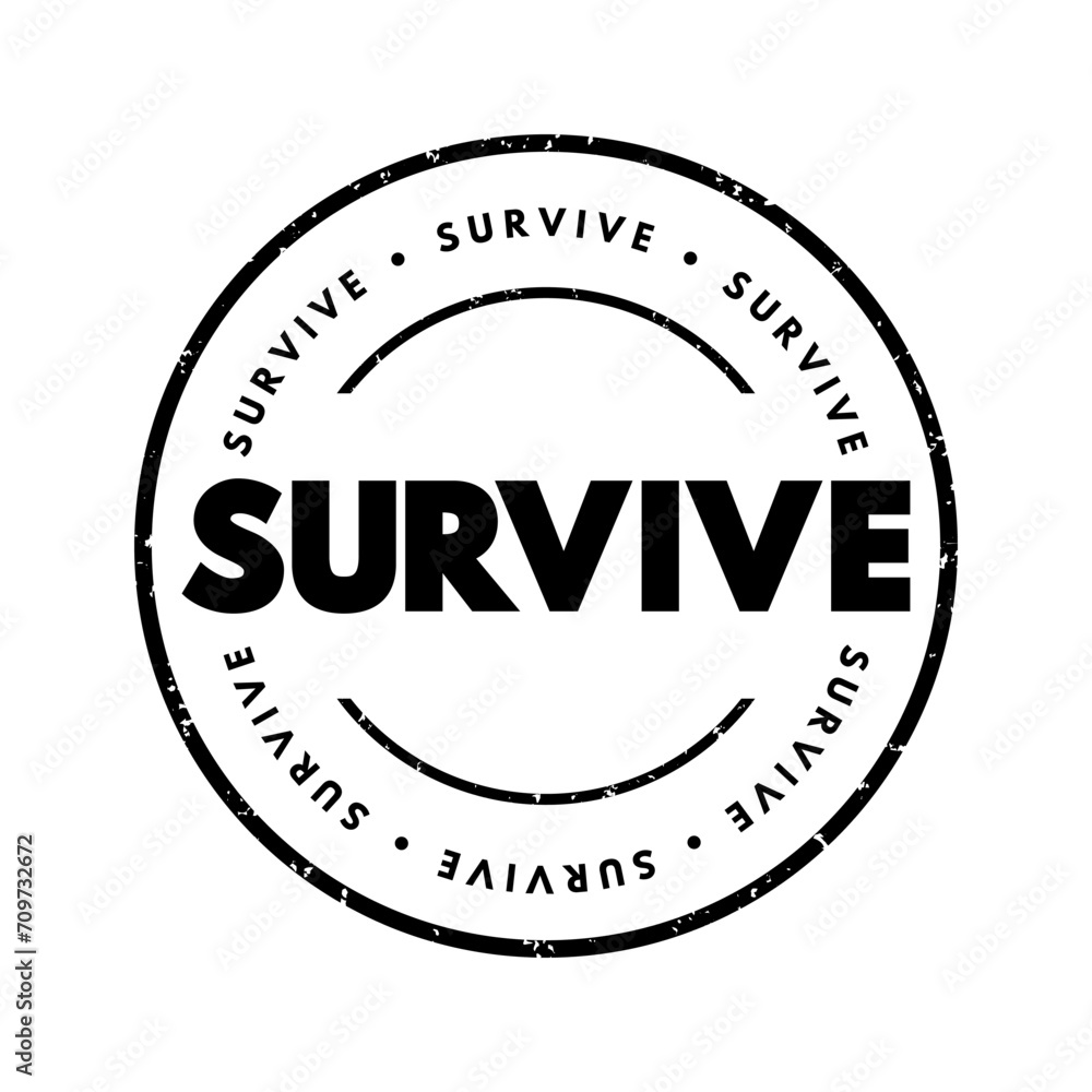 Survive text stamp, concept background
