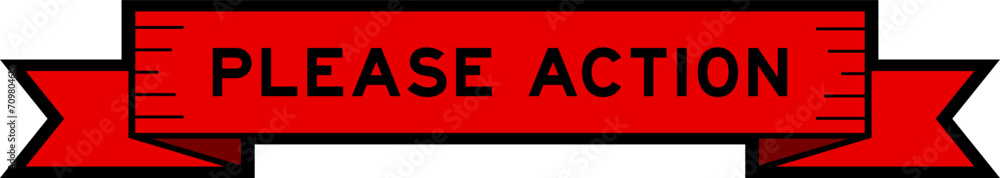 Ribbon label banner with word please action in red color on white background Ribbon label banner with word please action in red color on white background