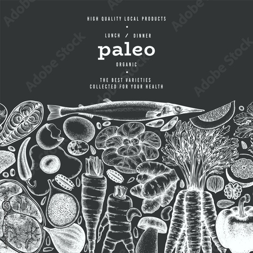 Paleo Diet Chalk Board Design Template. Vector Hand Drawn Healthy Food Banner. Vintage Style Menu Illustration.