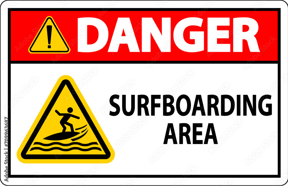 Water Safety Sign Danger - Surfboarding Area Water Safety Sign Danger - Surfboarding Area