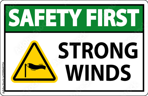 Water Safety First Sign - Strong Winds