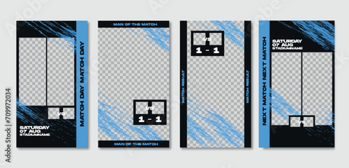 Sport story post template , Football Match day , Full time , Next match Best player