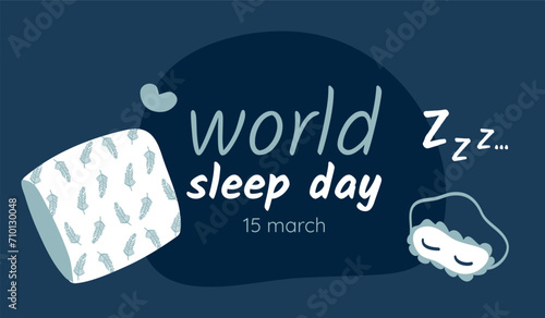 World Sleep Day card. Feather pattern pillow, sleep mask. Sounds of sleep Zzz. Celebrate March 15th. Postcard Holiday. Health, relaxation and tranquility. Color image. Flat style. Vector illustration