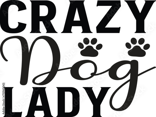 Doggy Quote, Funny Dog Quote, Cute Puppy Design, Cute Dog quotes eps cut file, Touching Dog quotes design, Cute Puppy cut file, Dog eps files, Vector