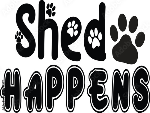 Doggy Quote, Funny Dog Quote, Cute Puppy Design, Cute Dog quotes eps cut file, Touching Dog quotes design, Cute Puppy cut file, Dog eps files, Vector