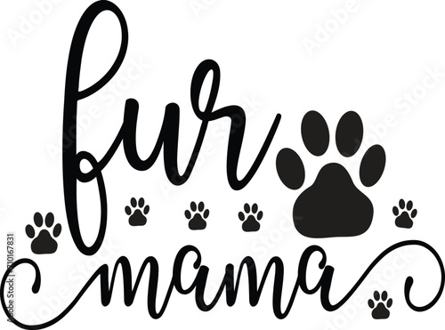 Doggy Quote, Funny Dog Quote, Cute Puppy Design, Cute Dog quotes eps cut file, Touching Dog quotes design, Cute Puppy cut file, Dog eps files, Vector