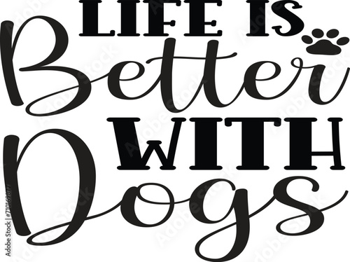 Doggy Quote, Funny Dog Quote, Cute Puppy Design, Cute Dog quotes eps cut file, Touching Dog quotes design, Cute Puppy cut file, Dog eps files, Vector